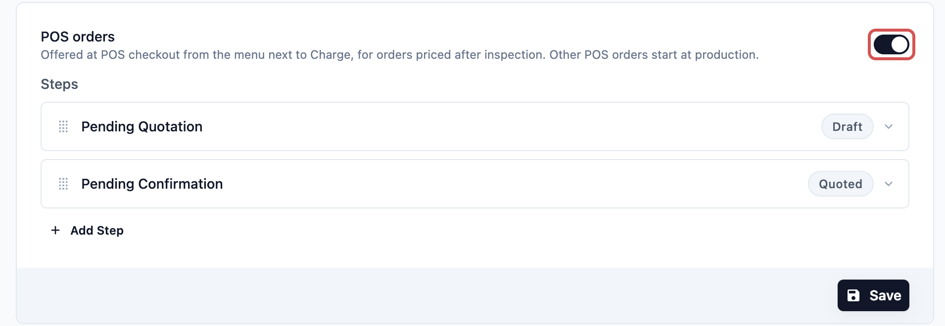 The POS orders card switched on, showing the Pending Quotation and Pending Confirmation steps