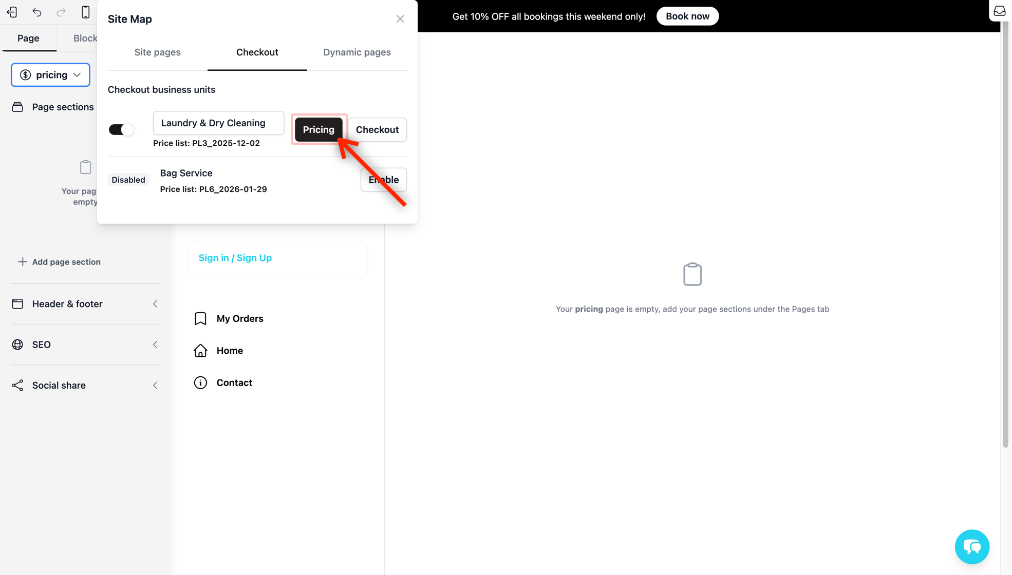 Open the Pricing Page: From Site Map under Checkout, click on the Pricing button. Your preview will say: "Your pricing page is empty.", don't worry as this is normal.