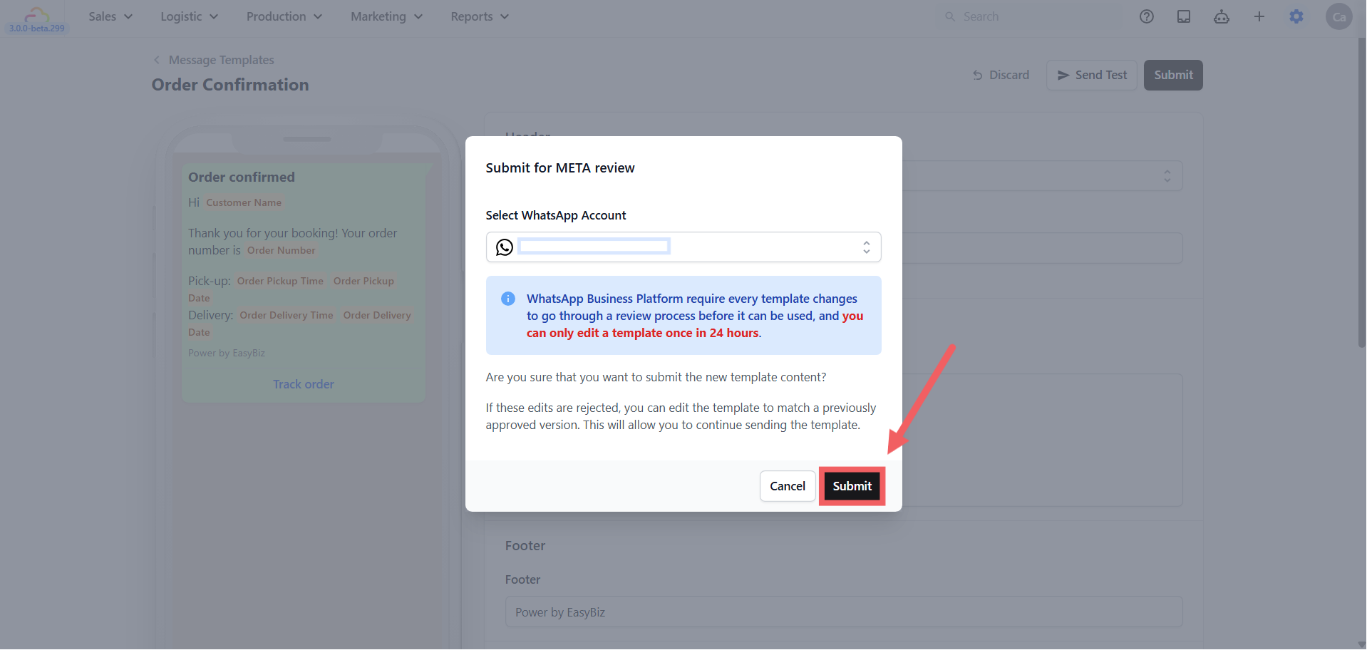 Select your WhatsApp Business Account and click Submit. Meta review usually takes a few minutes but can take up to 24 hours.