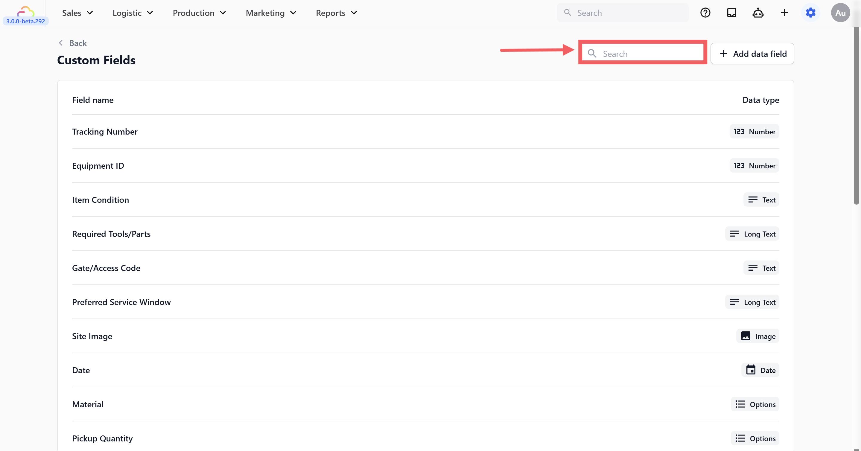 Use the search bar at the top of the page to quickly find a specific field. This is especially helpful once your list grows — just type part of the field name (e.g. "bag" to find all bag-related fields).