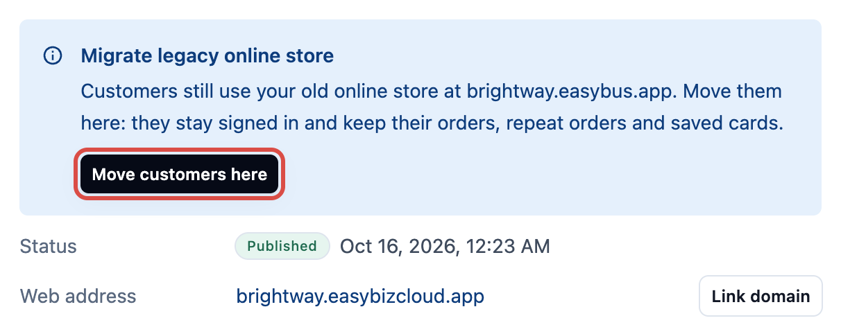 The Migrate legacy online store banner on the new store's card, with the Move customers here button
