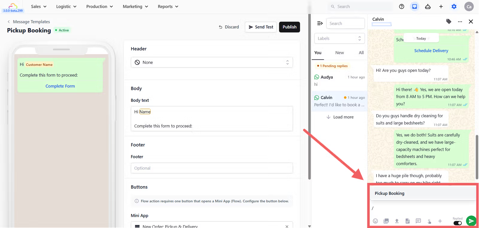If your template contains placeholders like @Customer Name or @Order Number, EasyBiz will ask you to confirm the details before sending. Templates with no placeholders will send immediately, then click Send
