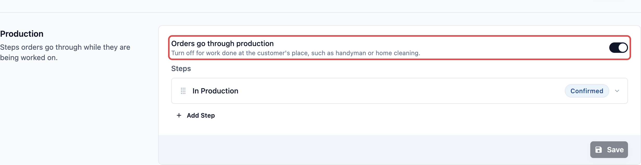 The Production section of the Pipeline tab, with Orders go through production turned on and the ready-made In Production step