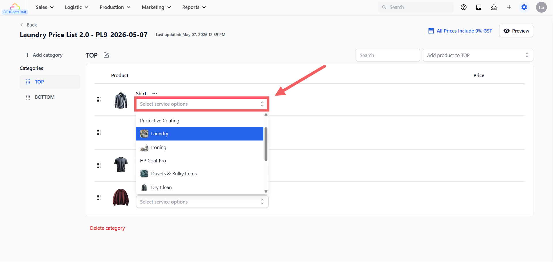 On each Service Item row, click the chevron next to the service option chips to open the dropdown. Tick the Service Options that apply to this item (e.g. Wash, Dry Clean, Iron Only). A price column appears for each option you tick.