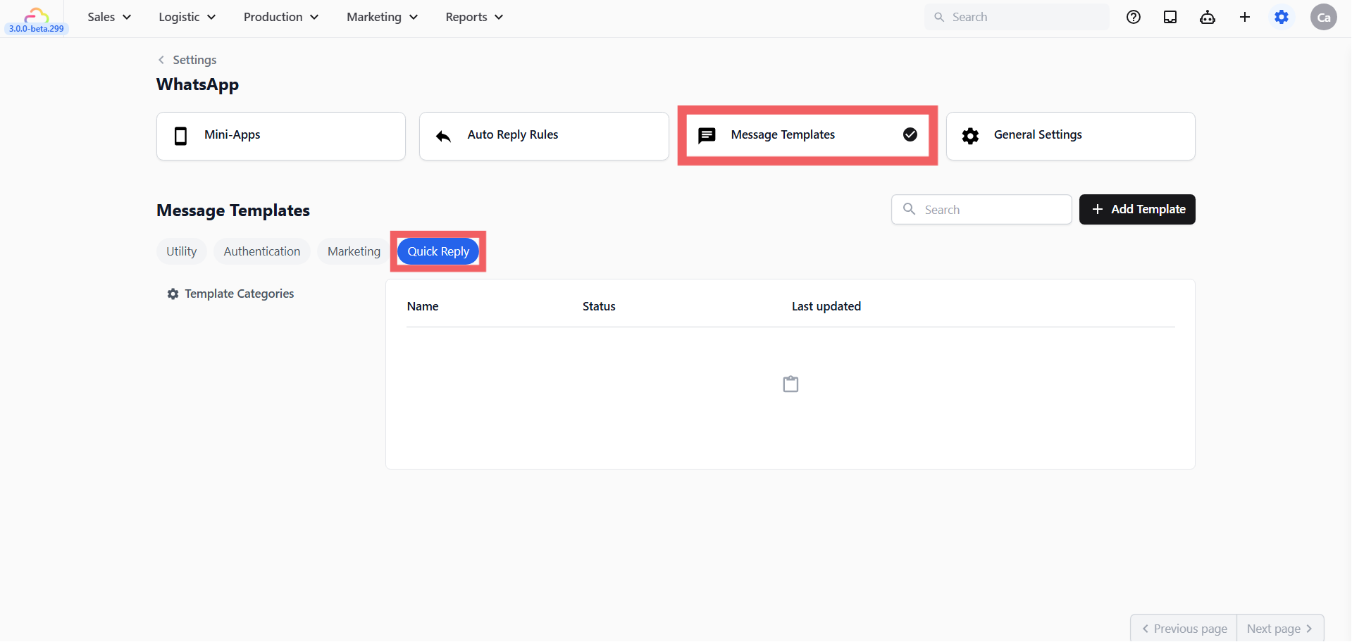 Go to the Message Templates tab and select the Quick reply bubble.
