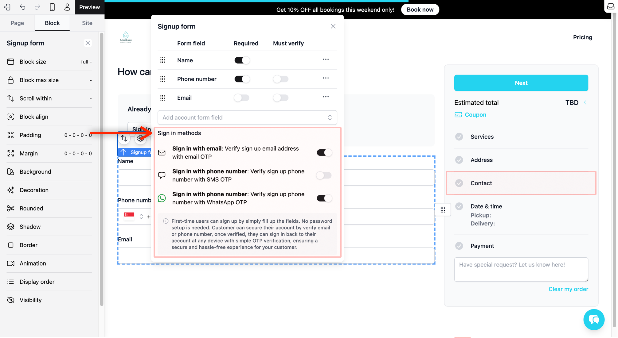 Secure OTP Sign-in: We use One-Time Passwords (OTP) for a secure experience. Customers can verify their identity via a code sent to their Email, SMS, or WhatsApp. In order for you to turn the Must verify option on, ensure you have enabled the option of sending out OTP under the Sign in methods.