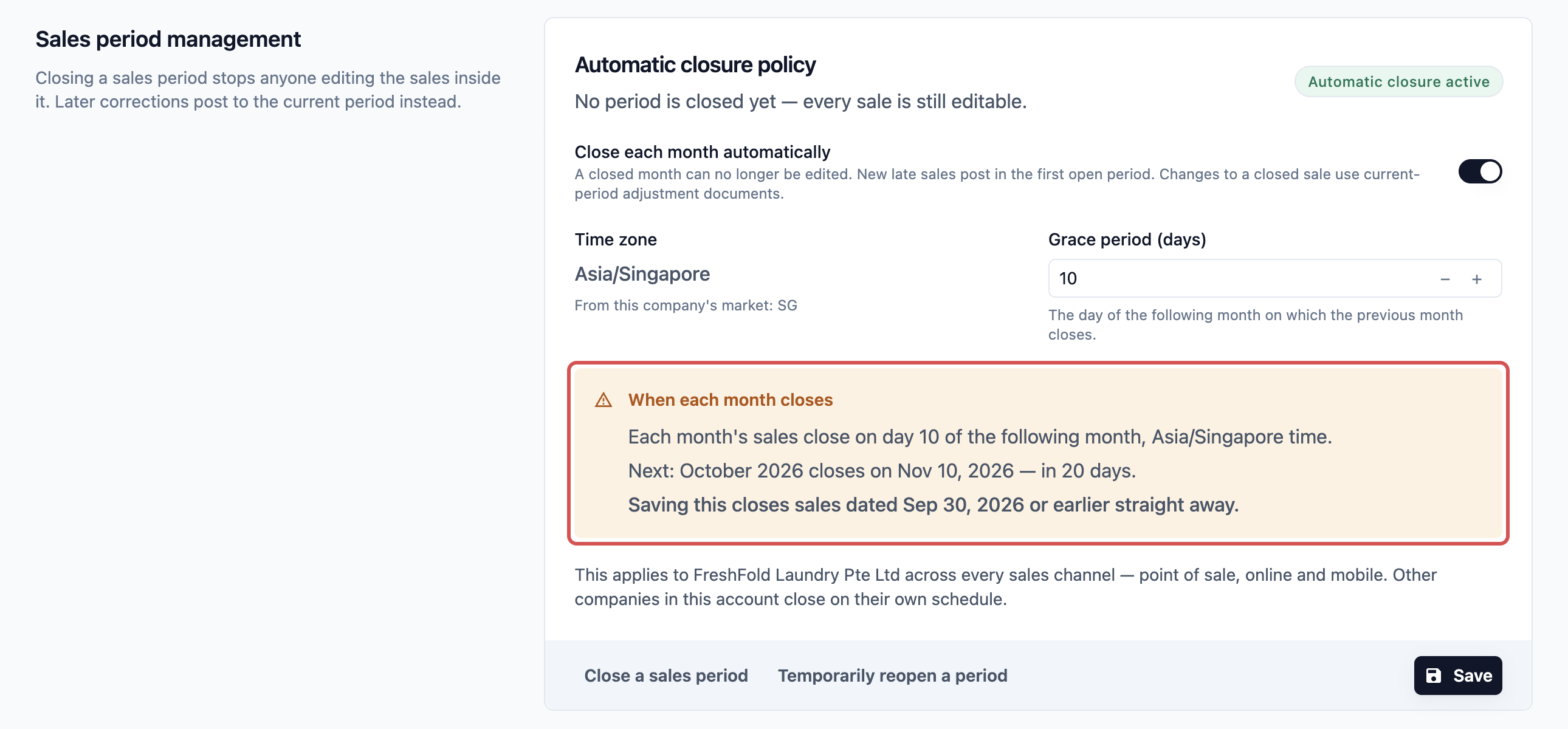 Close each month automatically turned on with a grace period of 10, and the When each month closes box marked