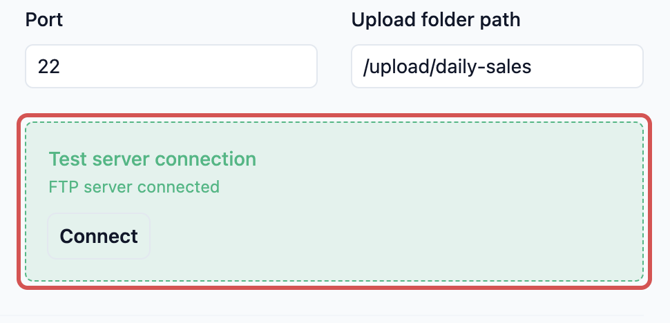 The Test server connection box turned green with the message FTP server connected