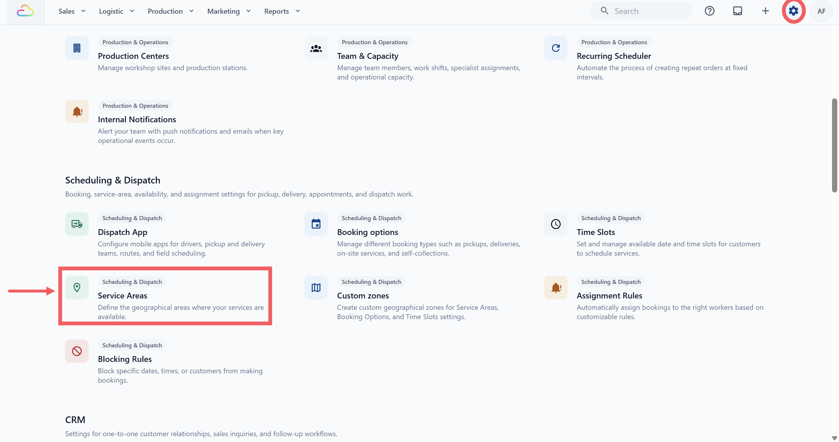 Under the Scheduling &amp; Dispatch section, click Service Areas.